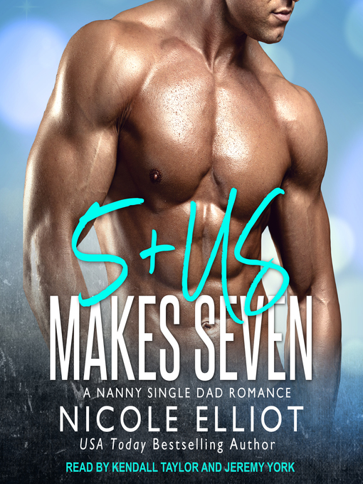 Title details for 5+Us Makes Seven by Nicole Elliot - Wait list